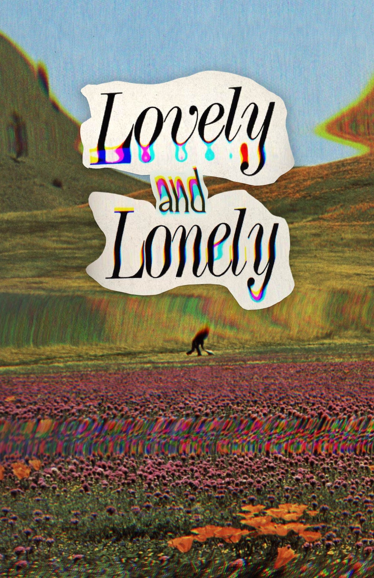 Lovely and Lonely — clean unframed artwork view